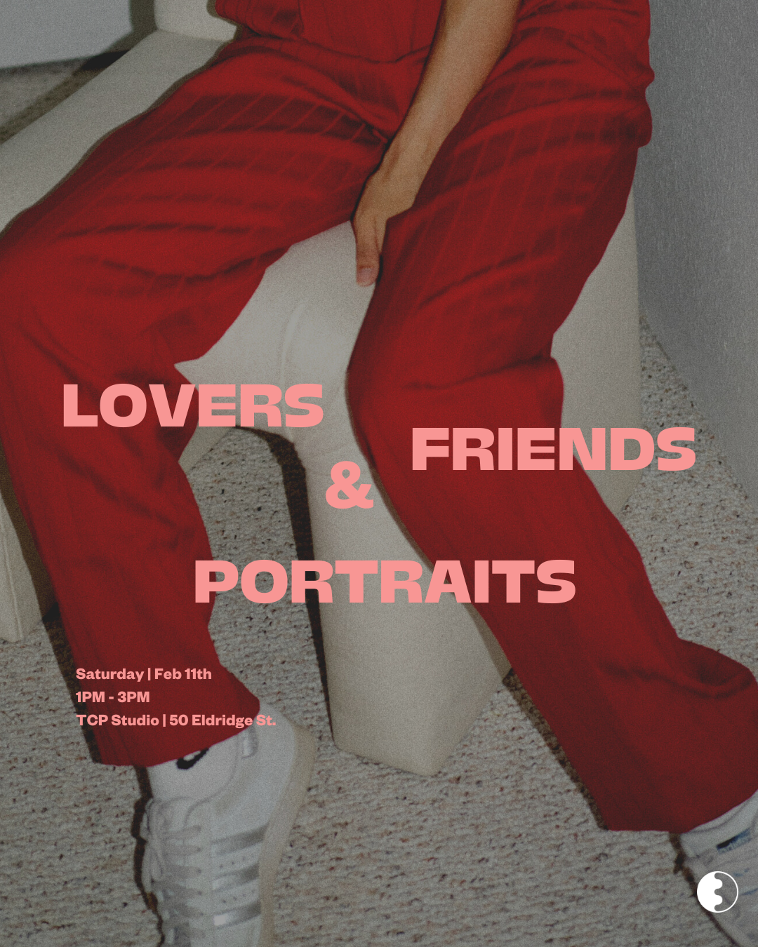 Lovers & Friends Portraits, Feb 11th | Hosted by TCP